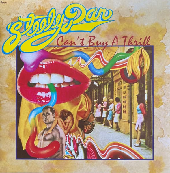 Steely Dan — Can't Buy A Thrill