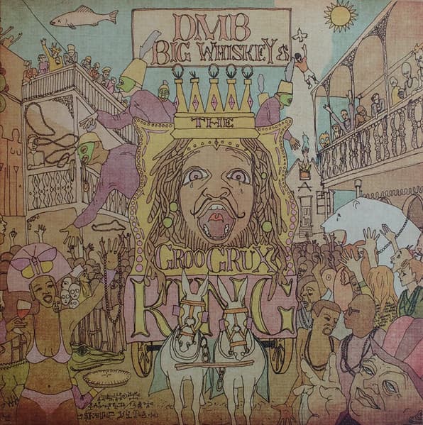 Dave Matthews Band — Big Whiskey And The GrooGrux King