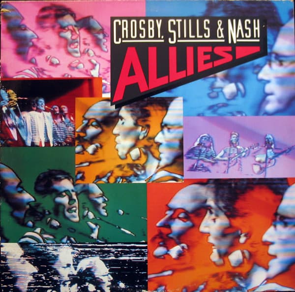 Crosby, Stills & Nash — Allies