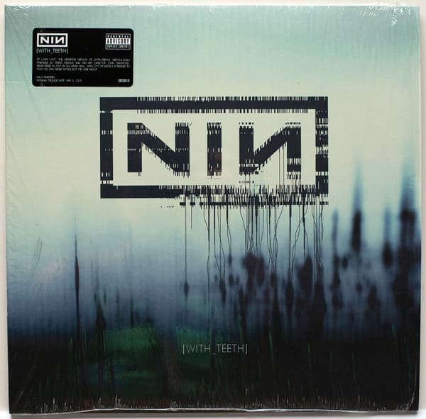 Nine Inch Nails — With Teeth