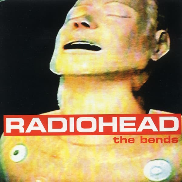 Radiohead — The Bends