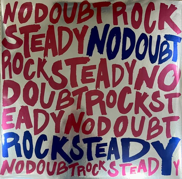 No Doubt — Rock Steady