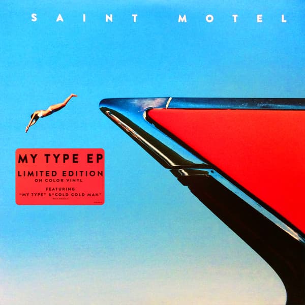 Saint Motel — My Type EP