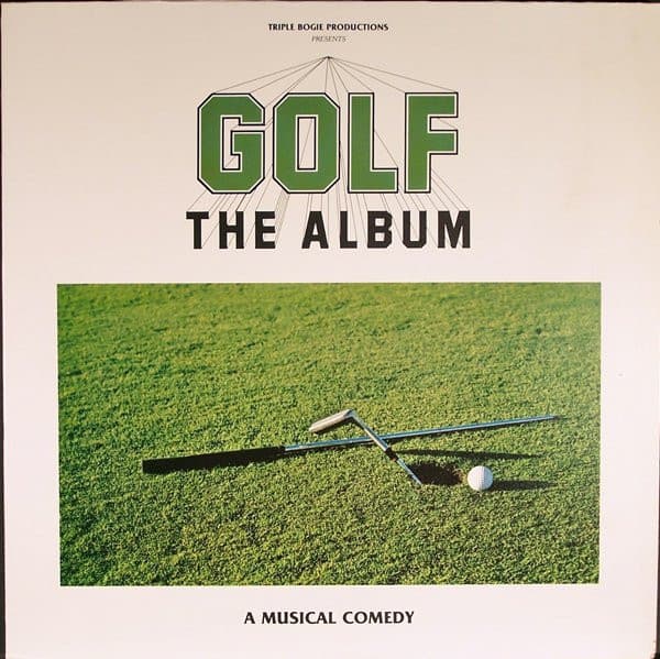 Frank Ellis, Denny Delk, Kevin Pollack, Teresa Tudury — Golf The Album