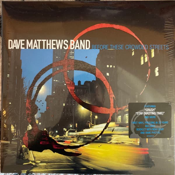 Dave Matthews Band — Before These Crowded Streets