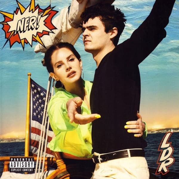 Lana Del Rey — NFR!