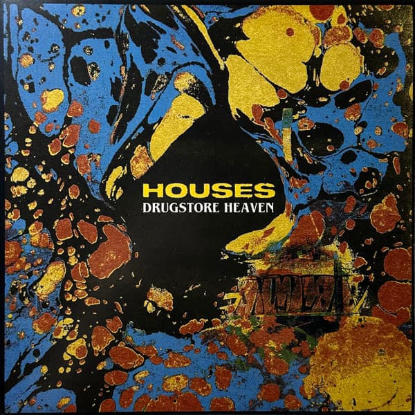 Houses — Drugstore Heaven