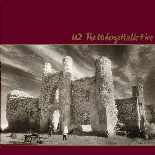 U2 — The Unforgettable Fire