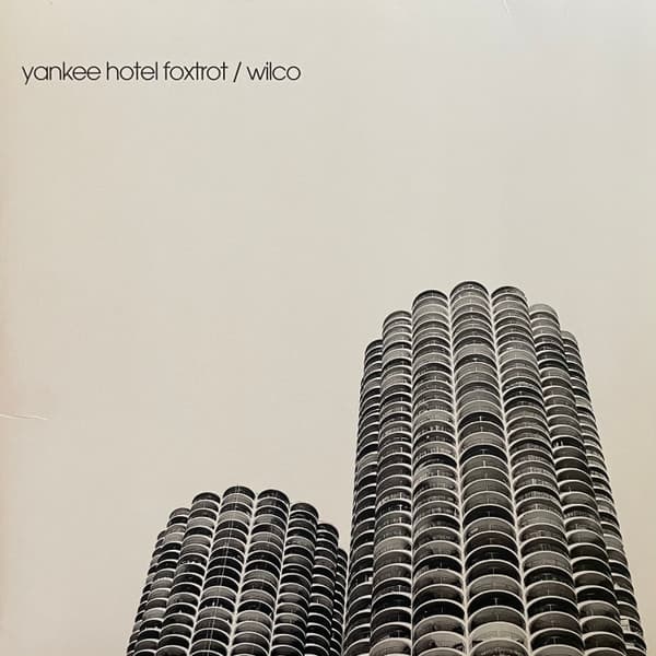 Wilco — Yankee Hotel Foxtrot