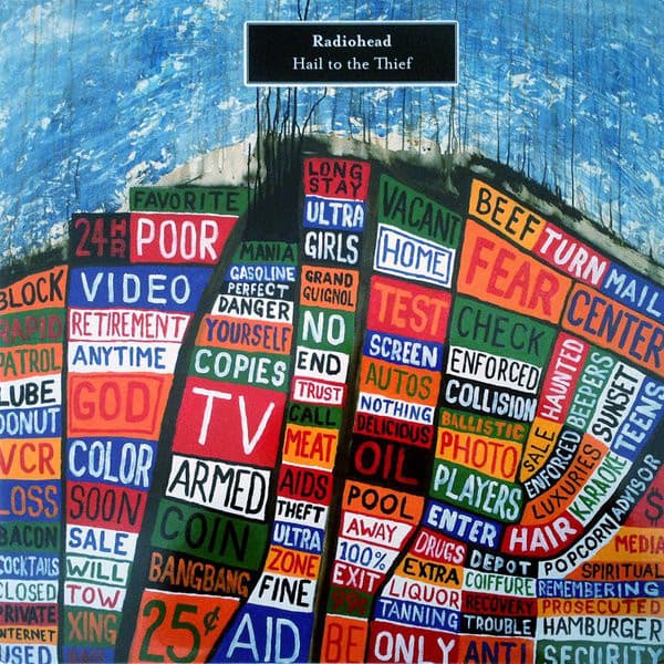 Radiohead — Hail To The Thief