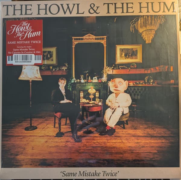The Howl & The Hum — Same Mistake Twice