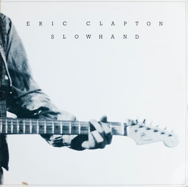 Eric Clapton — Slowhand